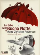 Copertina libro <b>Le fiabe della buona notte di Hans Christian Andersen<br></b>(titolo originale o altro titolo: <i>Le petit elfe Ferme-l'oeil : 7 contes pour s'endormir</i>)