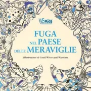 Copertina libro <b>Fuga nel paese delle meraviglie</b>