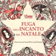 Copertina libro <b>Fuga nell'incanto del Natale<br></b>(titolo originale o altro titolo: <i>Escape to Christmas Past</i>)