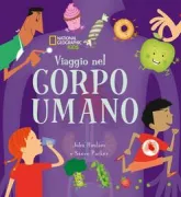 Copertina libro <b>Viaggio nel corpo umano<br></b>(titolo originale o altro titolo: <i>A journey through the human body</i>)