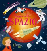 Copertina libro <b>Viaggio nello spazio<br></b>(titolo originale o altro titolo: <i>A Journey Through Space</i>)