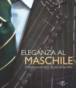 Copertina libro <b>Eleganza al maschile</b>