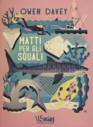 Copertina libro <b>Matti per gli squali<br></b>(titolo originale o altro titolo: <i>Smart about sharks</i>)