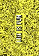 Copertina libro <b>Life is fun</b>
