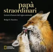 Copertina libro <b>Papà straordinari<br></b>(titolo originale o altro titolo: <i>Amazing dads</i>)