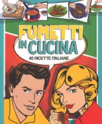 Copertina libro <b>Fumetti in cucina</b>