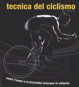 Copertina libro <b>Tecnica del ciclismo<br></b>(titolo originale o altro titolo: <i>Cycling science</i>)