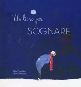 Copertina libro <b>Un libro per sognare</b>