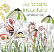 Copertina libro <b>La foresta incantata</b>