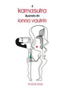 Copertina libro <b>Il kamasutra illustrato da Ionna Vautrin<br></b>(titolo originale o altro titolo: <i>Le kamasutra illustré de Ionna Vautrin</i>)