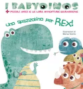 Copertina libro <b>Uno spazzolino per Rex!</b>
