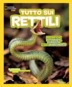 Copertina libro <b>Tutto sui rettili<br></b>(titolo originale o altro titolo: <i>Everything reptiles</i>)