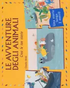 Copertina libro LE AVVENTURE DEGLI ANIMALI. CREA LE TUE
