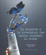Copertina libro <b>Le scoperte e le invenzioni che hanno cambiato il mondo</b>
