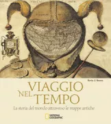 Copertina libro <b>Viaggio nel tempo<br></b>(titolo originale o altro titolo: <i>A journey back in time through maps</i>)