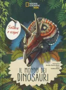 Copertina libro <b>Il mondo dei dinosauri</b>