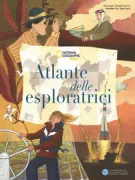 Copertina libro <b>Atlante delle esploratrici</b>