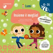 Copertina libro <b>Insieme è meglio</b>