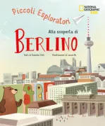 Copertina libro <b>Alla scoperta di Berlino</b>