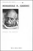 Copertina libro <b>Mohandas K. Gandhi fuori dalla leggenda</b>