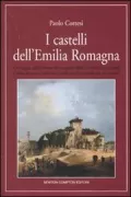 Copertina libro <b>I castelli dell'Emilia Romagna</b>