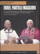 Copertina libro <b>Ebrei, fratelli maggiori</b>