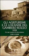 Copertina libro <b>Gli agriturismi e le locande del Gambero Rozzo 2008</b>