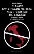 Copertina libro <b>Il libro che lo stato italiano non ti farebbe mai leggere</b>