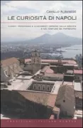 Copertina libro <b>Le curiosità di Napoli</b>