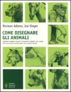 Copertina libro <b>Come disegnare gli animali<br></b>(titolo originale o altro titolo: <i>Drawing animals</i>)
