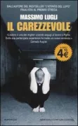 Copertina libro <b>Il carezzevole</b>