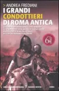 Copertina libro <b>I grandi condottieri di Roma antica</b>