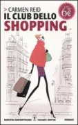 Copertina libro <b>Il club dello shopping<br></b>(titolo originale o altro titolo: <i>The personal shopper</i>)