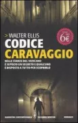 Copertina libro <b>Codice Caravaggio<br></b>(titolo originale o altro titolo: <i>The sleeper</i>)