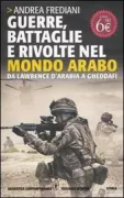 Copertina libro <b>Guerre, battaglie e rivolte nel mondo arabo</b>