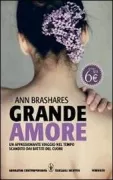 Copertina libro <b>Grande amore<br></b>(titolo originale o altro titolo: <i>My name is memory</i>)
