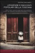 Copertina libro <b>Leggende e racconti popolari della Toscana</b>