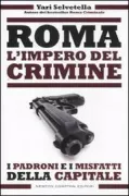 Copertina libro <b>Roma: l'impero del crimine</b>