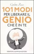 Copertina libro <b>101 modi per liberare il genio che è in te</b>