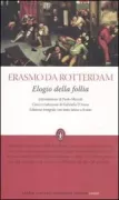 Copertina libro <b>Elogio della follia<br></b>(titolo originale o altro titolo: <i>Moriae encomium</i>)