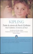 Copertina libro <b>Tutte le storie di Puck il folletto<br></b>(titolo originale o altro titolo: <i>Puck of Pookʼs Hill</i>)