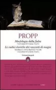 Copertina libro <b>Morfologia della fiaba Le radici storiche dei racconti di magia<br></b>(titolo originale o altro titolo: <i>Morfologija skazki</i>)