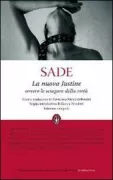 Copertina libro <b>La nuova Justine, ovvero Le sciagure della virtù<br></b>(titolo originale o altro titolo: <i>La nouvelle Justine, ou Les malheurs de la vertu</i>)