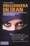Copertina libro <b>Prigioniera in Iran<br></b>(titolo originale o altro titolo: <i>Between two worlds</i>)