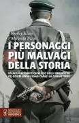 Copertina libro <b>I personaggi più malvagi della storia</b>