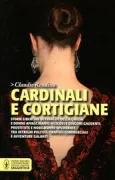 Copertina libro <b>Cardinali e cortigiane</b>