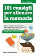 Copertina libro <b>101 consigli per allenare la memoria</b>