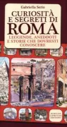 Copertina libro <b>Curiosità e segreti di Roma</b>