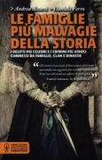 Copertina libro <b>Le famiglie più malvagie della storia</b>