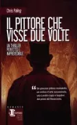 Copertina libro <b>Il pittore che visse due volte<br></b>(titolo originale o altro titolo: <i>Nimrodʼs shadow</i>)